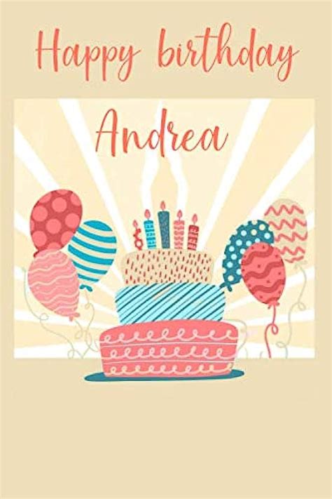 happy birthday andrea images|Happy Birthday Andrea GIFs for Her 